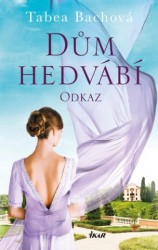 Levně Dům hedvábí - Odkaz