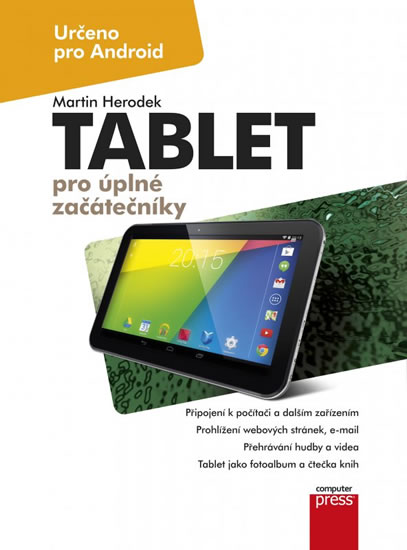 Tablet pro úplné začátečníky | HERODEK, Martin