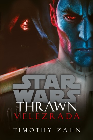 Star Wars: Thrawn - Velezrada | ZAHN, Timothy