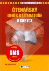 Čtenářský deník k Literatuře v kostce pro SŠ | SOCHROVÁ, Marie