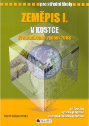 Zeměpis I. v kostce pro SŠ | KAŠPAROVSKÝ, Karel