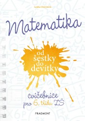 Matematika od šestky do devítky  | OSTRÝTOVÁ, Lenka