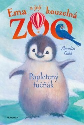 Ema a její kouzelná zoo - Popletený tučňák | COBB, Amelia