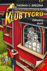 Klub Tygrů - Záhadný duch | BREZINA, Thomas C.