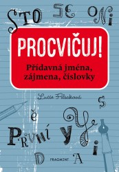 Procvičuj – Přídavná jména, zájmena, číslovky | FILSAKOVÁ, Lucie