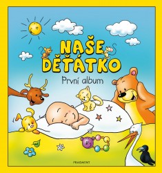 Naše děťátko – První album