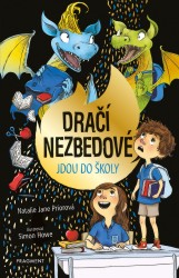 Dračí nezbedové jdou do školy | PRIOR, Natalie Jane