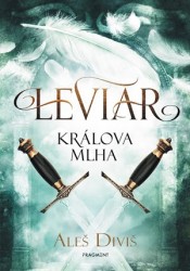 Leviar - Králova mlha | DIVIŠ, Aleš