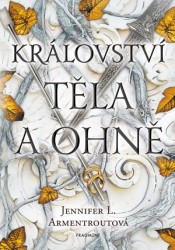 Levně Království těla a ohně