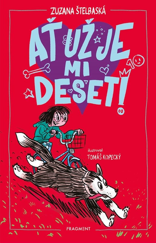 Levně Ať už je mi deset!