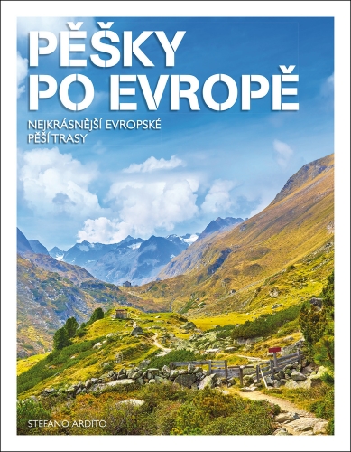 Levně Pěšky po Evropě