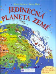 Jedinečná planeta Země | DAYNES, Katie, ALLEN, Peter