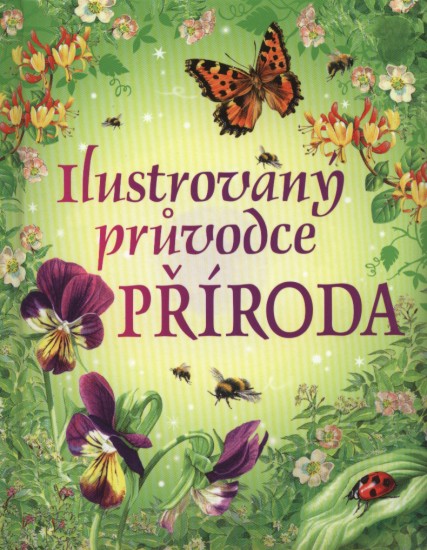 Příroda - Ilustrovaný průvodce