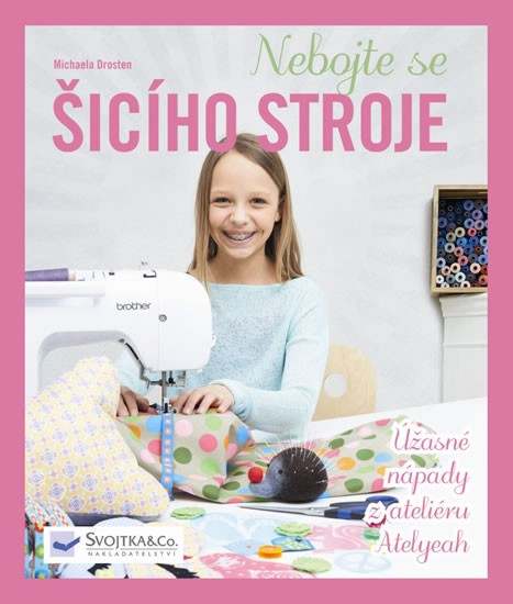 Levně Nebojte se šícího stroje