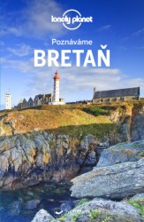 Levně Poznáváme Bretaň - Lonely Planet