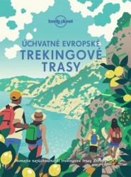 Levně Úchvatné evropské trekingové trasy