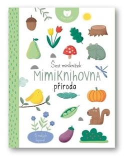 Šest miniknížek - Mimiknihovna příroda