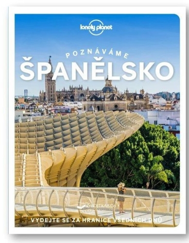 Levně Poznáváme Španělsko - Lonely Planet