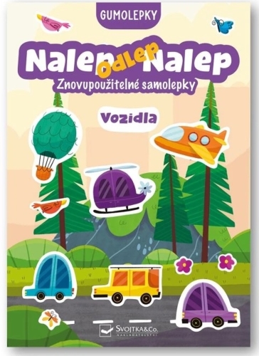 Levně Nalep-odlep-nalep! Gumolepky Vozidla