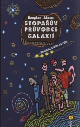 Stopařův průvodce Galaxií 4 | ADAMS, Douglas