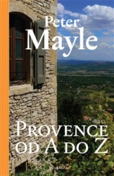 Provence od A do Z | MAYLE, Peter