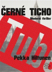 Černé ticho | HILTUNEN, Pekka