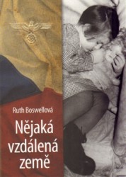 Nějaká vzdálená země | BOSWELLOVÁ, Ruth