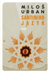 Santiniho jazyk | URBAN, Miloš