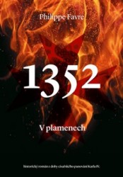 Levně 1352 - V plamenech