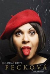 Pecková - Dítě štěstěny