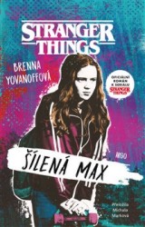 Stranger Things - Šílená Max | YOVANOFFOVÁ,  Brenna