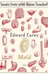 Malá | CAREY, Edward