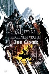 Mrtvý na Pekelném vrchu | ČERVENÁK, Juraj