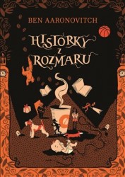 Historky z Rozmaru | AARONOVITCH, Ben