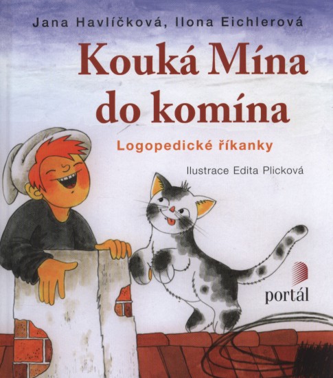 Kouká Mína do komína | EICHLEROVÁ, Ilona, HAVLÍČKOVÁ, Jana