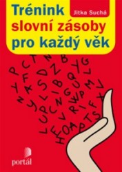 Trénink slovní zásoby pro každý věk | SUCHÁ, Jitka