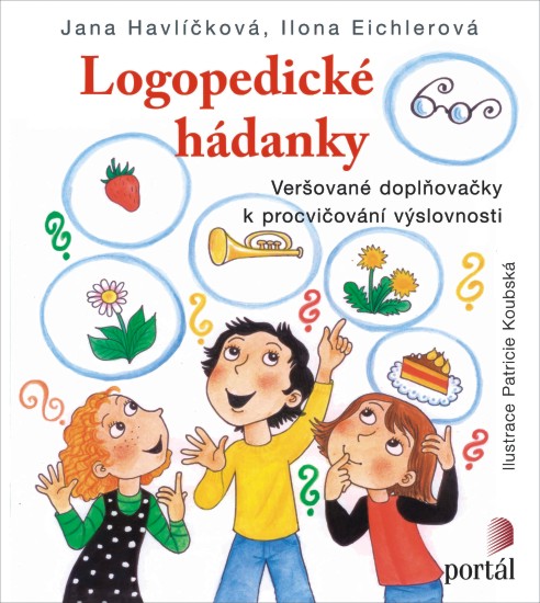 Logopedické hádanky | EICHLEROVÁ, Ilona, HAVLÍČKOVÁ, Jana