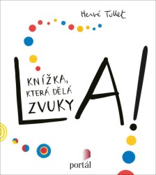 La! | TULLET, Hervé