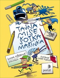 Tajná mise šotka Mařínka | FIŠEROVÁ, Ilona