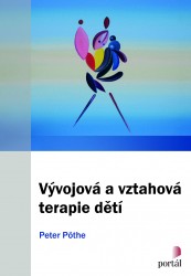 Vývojová a vztahová terapie dětí
