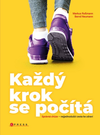 Každý krok se počítá | ROSSMANN, Markus, NEUMANN, Bernd