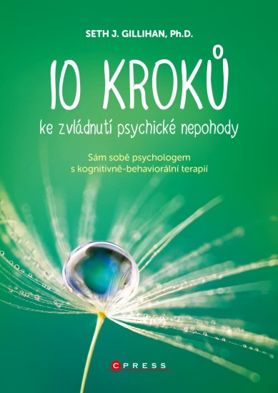Levně 10 kroků ke zvládnutí psychické nepohody