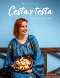 Cesta z těsta | BURIANOVÁ, Petra