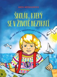 Školák, který se v životě neztratí | MICHAJLUKOVÁ, Anita