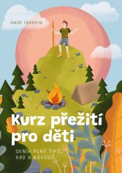 Kurz přežití pro děti | IBRAHIM, Amar