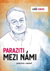 Paraziti mezi námi | SOBOTA, Luděk