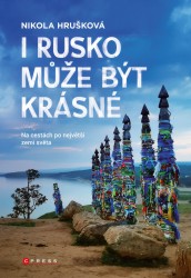 I Rusko může být krásné | HRUŠKOVÁ, Nikola