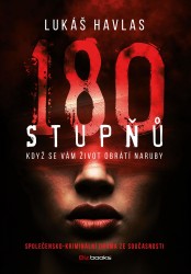 180 stupňů | HAVLAS, Lukáš