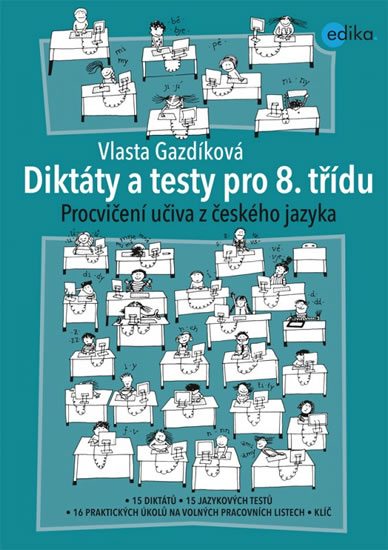 Diktáty a testy pro 8. třídu | GAZDÍKOVÁ, Vlasta