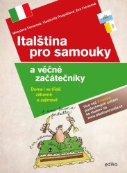 Italština pro samouky a věčné začátečníky | FERRAROVÁ, Miroslava